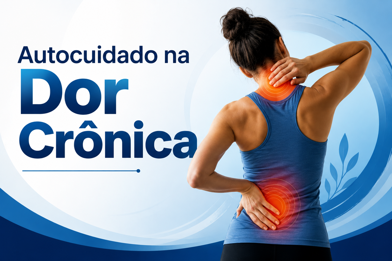 Autocuidado na Dor Crônica